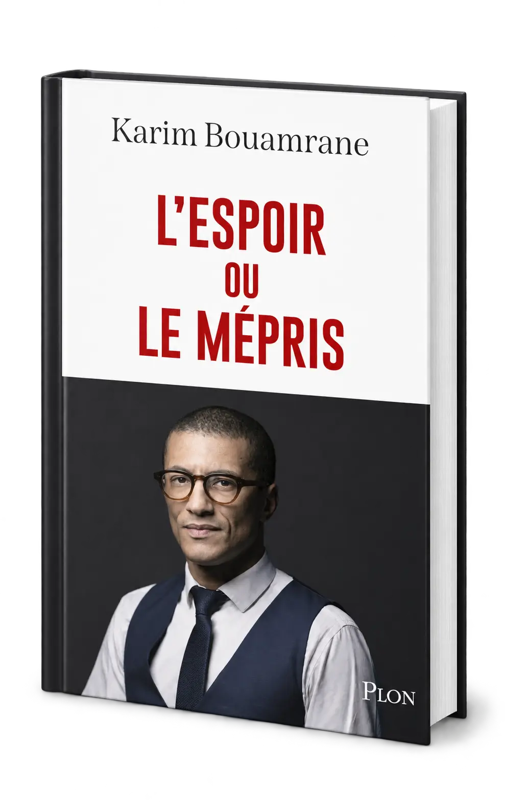 Le livre L’Espoir ou le Mépris de Karim Bouamrane